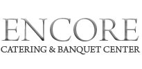 Encore Catering & Banquet Center